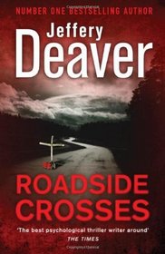 Roadside Crosses (Kathryn Dance, Bk 2)