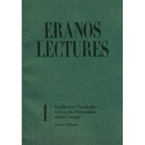 Egalitarian Typologies Versus the Perception of the Unique (Eranos Lectures 4)