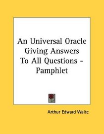 An Universal Oracle Giving Answers To All Questions - Pamphlet