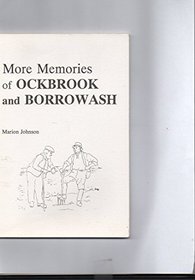 More Memories of Ockbrook and Borrowash (Ockbrook and Borrowash local history series)