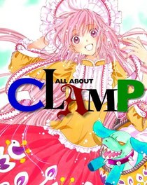 All About Clamp Art Book And Manga