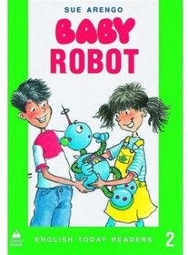 Baby Robot (English Today Readers)