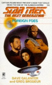 Foreign Foes (Star Trek The Next Generation, No 31)