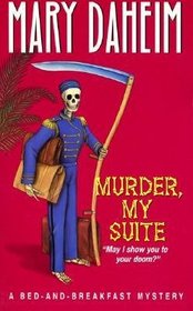 Murder, My Suite (Bed-And-Breakfast, Bk 8) (Large Print)