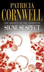Signe Suspect (Trace) (French Edition)