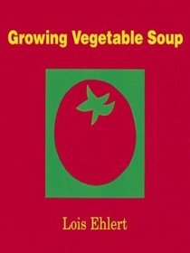 Growing Vegetable Soup