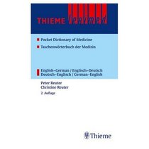 Pocket Dictionary of Medicine - English to German and German to English / Taschenwoerterbuch Medizin Englisch Deutsch und Deutsch Englisch