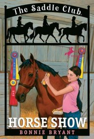 Horse Show (Saddle Club(R))