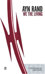We the Living (Student Edition)