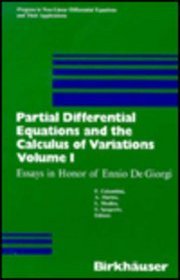 Partial Differential Equations and the Calculus of Variations (Progress in Nonlinear Differential Equations and)