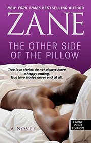 Zane's The Other Side of the Pillow (Thorndike Press Large Print African American Series)