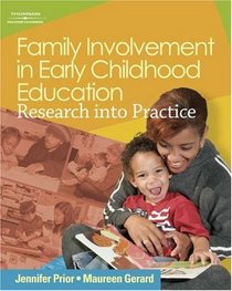Family Involvement in Early Childhood Education: Research into Practice