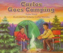 Lbd Gkc F Carlos Goes Camping (Literacy by Design)