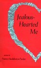 Jealous-Hearted Me: And Other Stories