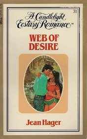 Web of Desire (Candlelight Ecstasy Romance, No 31)