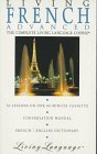 Living Advanced French: Book Cassette (Living Language Complete Courses Cassette Edition)