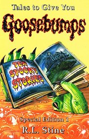 Tales to Give You Goosebumps (Goosebumps Special)