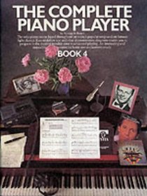 Complete Piano Player (Bk. 4)