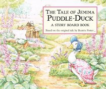The Tale of Jemima Puddle-Duck: A Story Board Book (Potter)
