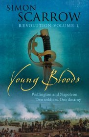 Young Bloods (Revolution, Bk 1)
