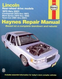 Haynes Repair Manuals: Lincoln Towncar, 1981-2001; Continental, 1970-87; and Mark Series, 1970
