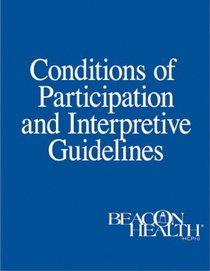 Conditions of Participation and Interpretive Guidelines
