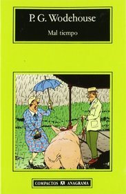 Mal Tiempo (Spanish Edition)