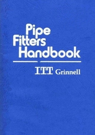 Pipe Fitters Handbook