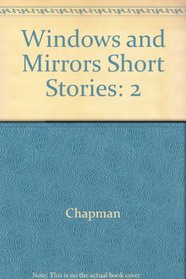Windows and Mirrors Short Stories