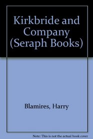 Kirkbride and Company (Seraph Bks.)