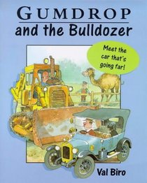 Gumdrop and the Bulldozer (Gumdrop)