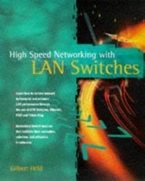 High-Speed Networking With Lan Switches