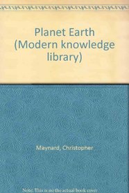 Planet Earth (Modern knowledge library)