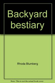 Backyard bestiary