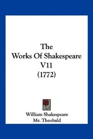 The Works Of Shakespeare V11 (1772)