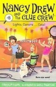 Lights, Camera . . . Cats! (Nancy Drew and the Clue Crew)