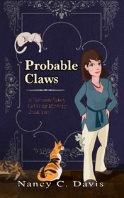 Probable Claws (Vanessa Abbot Cat Cozy Mystery Series) (Volume 2)
