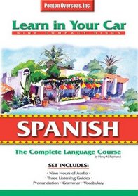 Spanish: The Complete Language Course (Learn in Your Car)