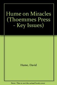 Hume on Miracles (Thoemmes Press - Key Issues)