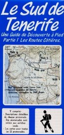 Tenerife South Walking Guide (French Edition)
