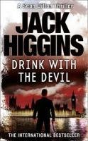 Drink with the Devil. Jack Higgins