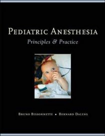 Pediatric Anesthesia: Principles and Practice