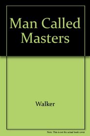 Man Called Masters