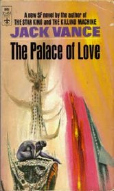 The Palace of Love (Demon Princes, Bk. 3)