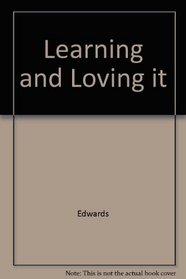 Learning and Loving It : Theme Studies in the Classroom