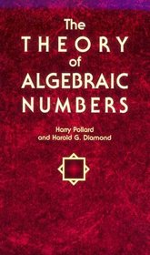 The Theory of Algebraic Numbers
