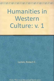 Humanities in Western Culture: A Search for Human Values