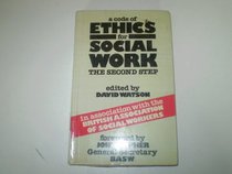 A Code of Ethics for Social Work