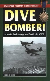 Dive Bomber! (Stackpole Military History Series)
