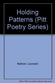 Holding Patterns (Pitt Poetry Series)